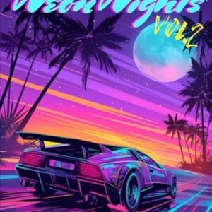 Neon Nights Vol. 2: A Synthwave Coloring Book